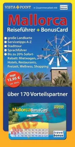 Neuheit auf den Balearen: BonusCard und Reisefüher 2010 zum Vorteilspreis Bild: Neuheit auf den Balearen: BonusCard und Reisefüher 2010 zum Vorteilspreis