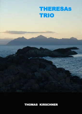 Theresas Trio - Spannender Musik-Roman Bild: Theresas Trio - Spannender Musik-Roman