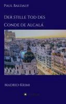 Bild: Der stille Tod des Conde de Alcalá - Mord in Madrid