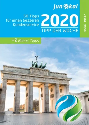 Bild: 50 TIPPS FÜR EINEN BESSEREN KUNDENSERVICE - Band 7 der hilfreichen Reihe für Unternehmer