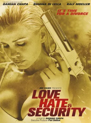 Bild: BBI Films präsentiert "Love, Hate & Security"