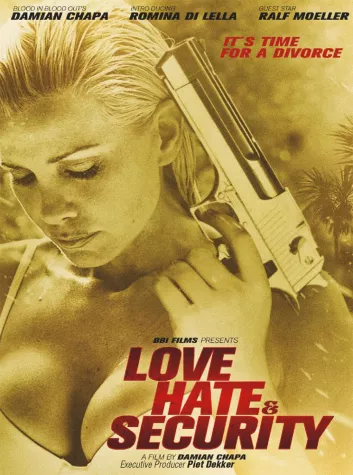 Bild: BBI Films präsentiert "Love, Hate & Security"
