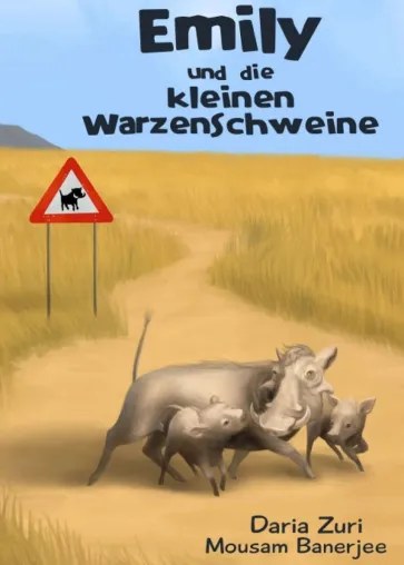 Emily und die kleinen Warzenschweine - Schön illustriertes Buch für junge Leser Bild: Emily und die kleinen Warzenschweine - Schön illustriertes Buch für junge Leser