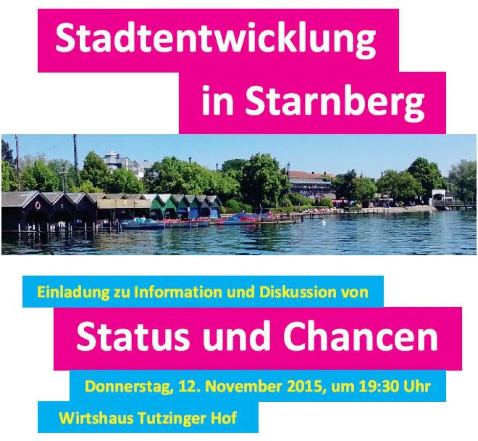 Stadtentwicklung in Starnberg: Status und Chancen