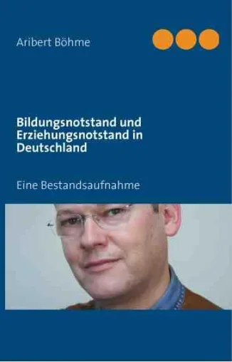 Bild: eBook: "Bildungsnotstand und Erziehungsnotstand in Deutschland"