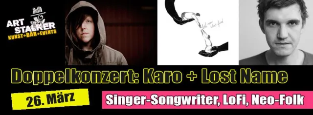 Bild: Doppelkonzert im ART Stalker: Karo + Lost Name