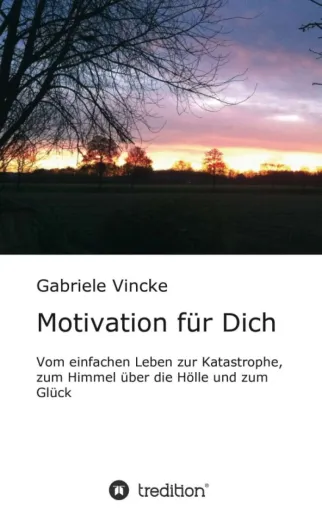 Bild: Motivation für Dich - Eine Geschichte über Selbstvertrauen und mentale Stärke