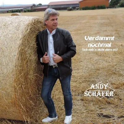 Bild: Andy Schäfer -Verdammt nochmal  (ich geb`s nicht gern zu)