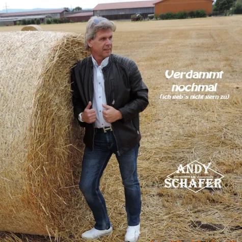 Bild: Andy Schäfer -Verdammt nochmal  (ich geb`s nicht gern zu)