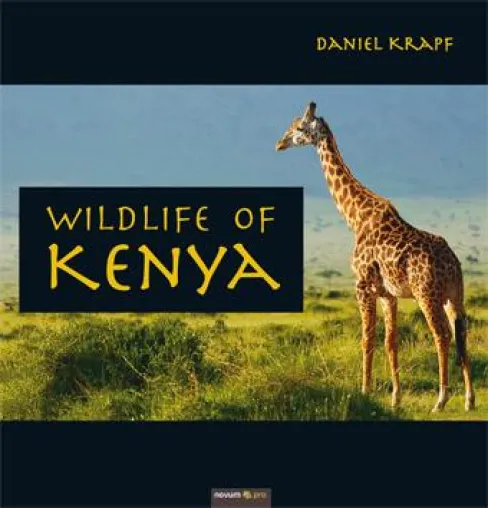 „Wildlife of Kenya“ - Bildband von Daniel Krapf Bild: „Wildlife of Kenya“ - Bildband von Daniel Krapf
