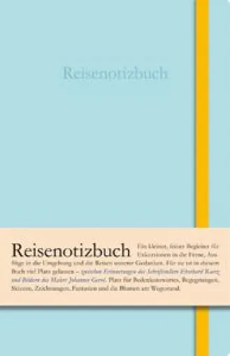 Das Reisenotizbuch - der persönliche Reisebegleiter Bild: Das Reisenotizbuch - der persönliche Reisebegleiter