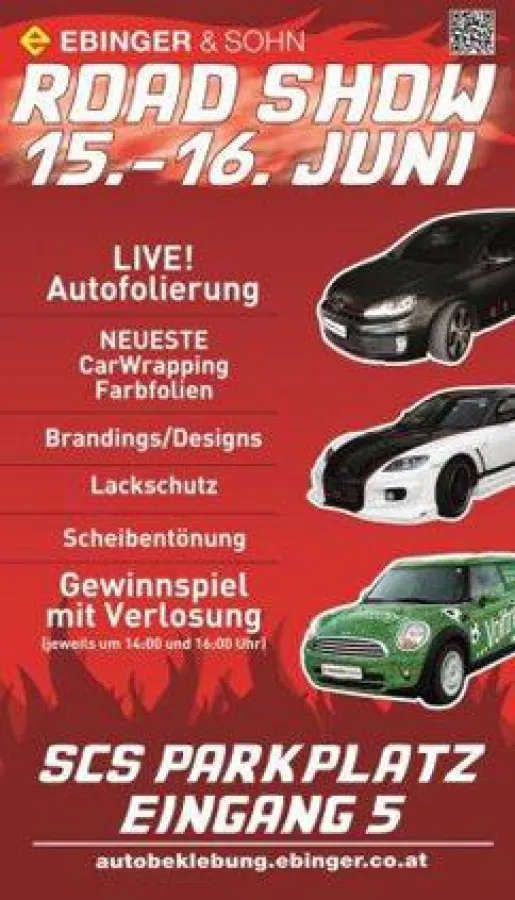 Roadshow 15.-16. Juni 2012 Shopping City Vösendorf Parkplatz Eingang 5