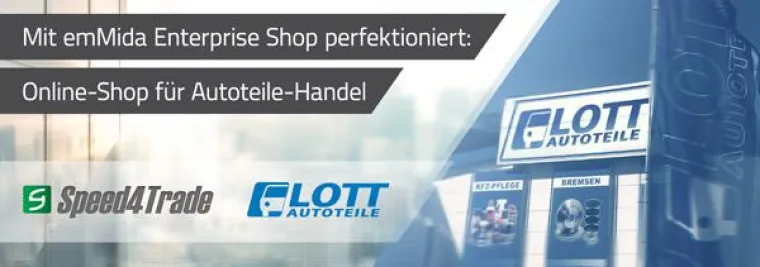 Bild: Autoteile-Spezialist Lott perfektioniert Online-Handel mit emMida Enterprise Shop