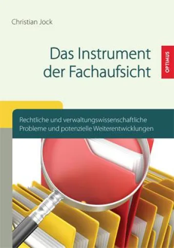 Bild: Das Instrument der Fachaufsicht