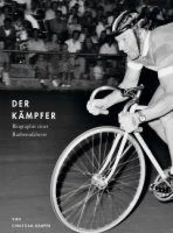 Bild: Der Kämpfer - Biographie eines Radrennfahrers