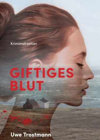 Bild: Giftiges Blut - Spannender Kriminalroman