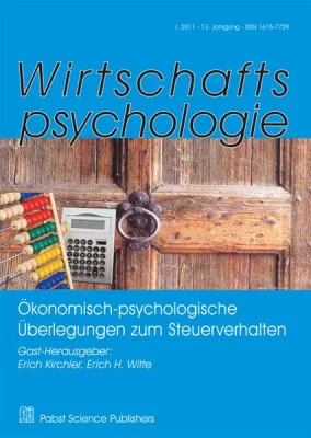 Bild: Wirtschaftspsychologie: Drakonische Kontrollen und Strafen schaden der Steuerehrlichkeit