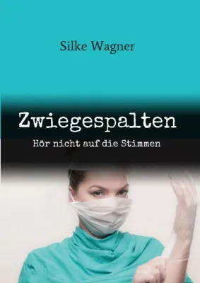 Bild: Zwiegespalten - Spannender Psychothriller