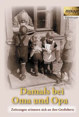 Bild: Buchrezension: Damals bei Oma und Opa