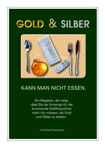 Bild: Buchvorstellung - „Gold & Silber kann man nicht essen“