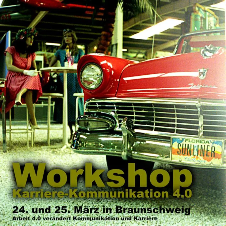 Workshop Karriere-Kommunikation 4.0