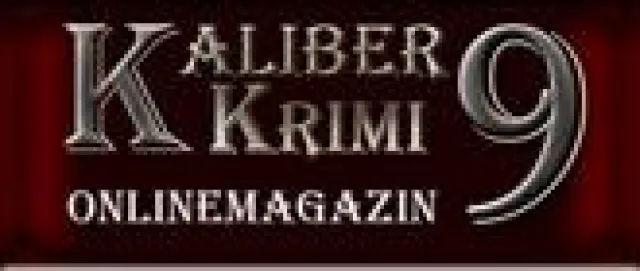 KALIBER 9 Krimi Onlinemagazin formiert sich neu Bild: KALIBER 9 Krimi Onlinemagazin formiert sich neu