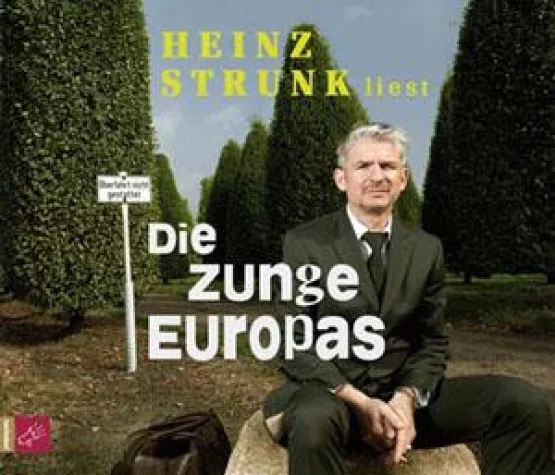 Bild: Das neue HEINZ STRUNK HÖRBUCH "Die Zunge Europas"