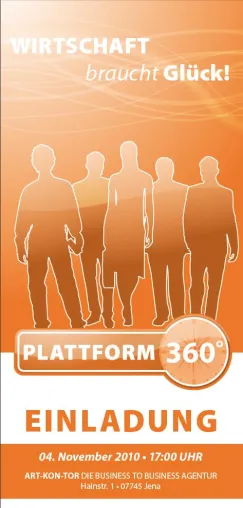 13. Plattform 360° „Wirtschaft braucht Glück “ Bild: 13. Plattform 360° „Wirtschaft braucht Glück “