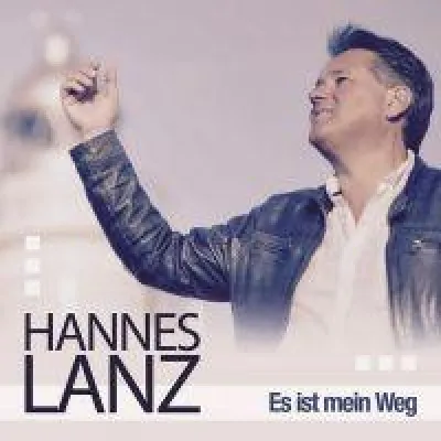 Bild: Es ist mein Weg: Der neue Austro-Pop-Hit von Hannes Lanz