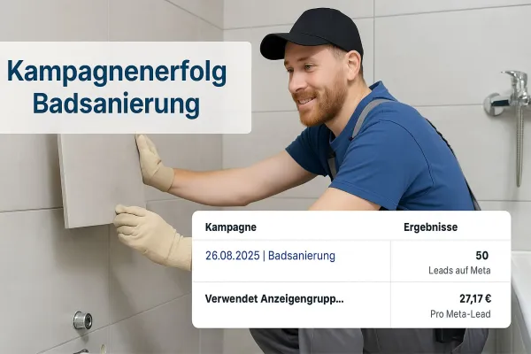 Bild: Case Study: Online-Marketing bringt Badsanierer 50 Neukundenanfragen in nur einem Monat ohne Streuverlust