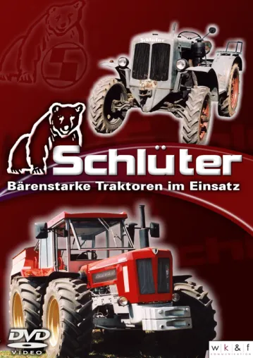 Bild: Die bärenstarken Schlepper aus Freising - Schlüter – Traktoren im Einsatz