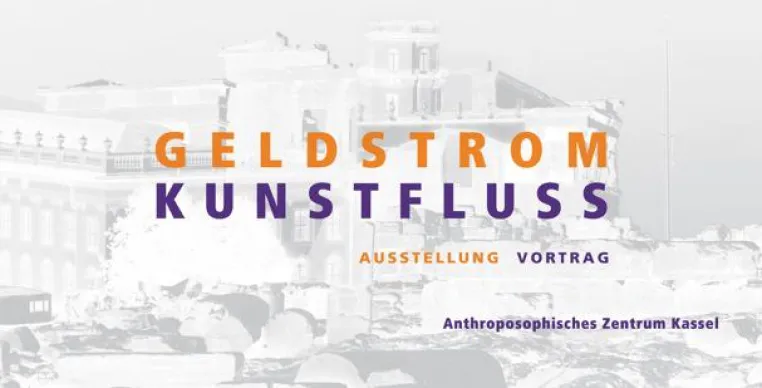 Bild: Geldstrom-Kunstfluss: Wirtschaftliche und ideelle Betrachtungen