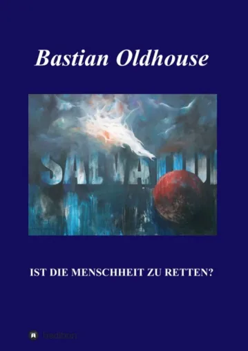 Bild: SALVATION - Dystopischer Utopie-Roman