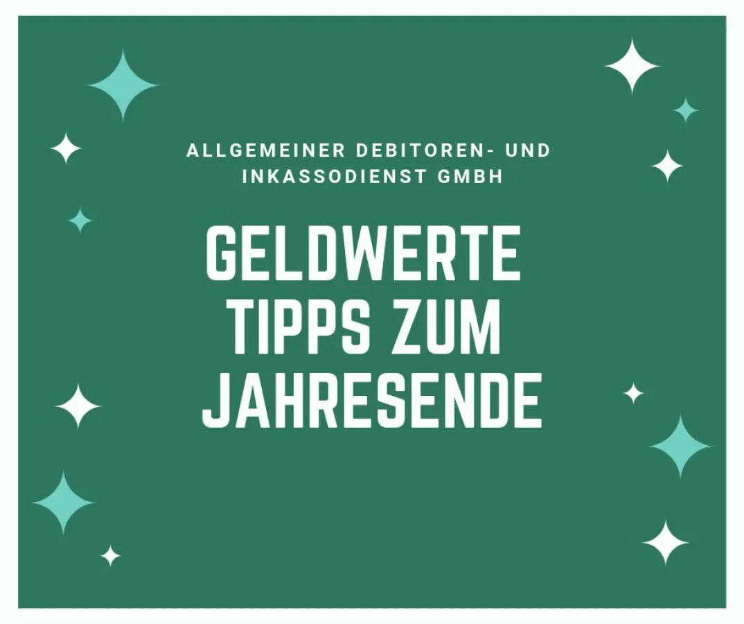 Allgemeiner Debitoren- und Inkassodienst GmbH Geldwerte Tipps