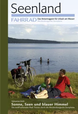 Bild: Neuerscheinung - Seenland Fahrrad – Die zwölf schönsten Rad-Touren der Mecklenburgischen Seenplatte