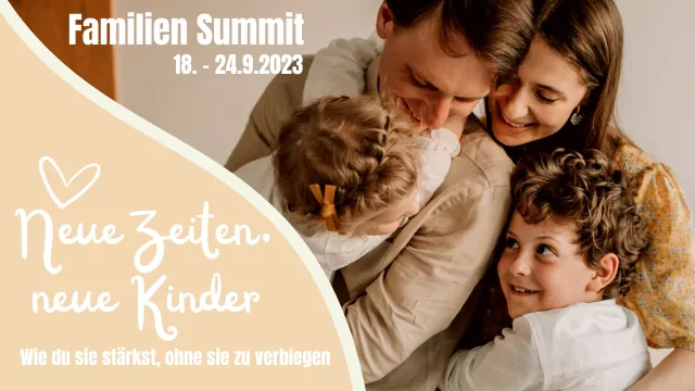 Bild: Entdecke den kostenlosen Online Summit für liebevolle Eltern der neuen Zeit! 