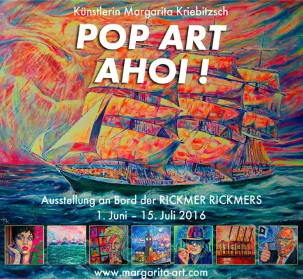 Bild: POP ART AHOI! Vernissage & Ausstellung - Margarita Kriebitzsch - RICKMER RICKMERS 01.06 - 15.07.2016