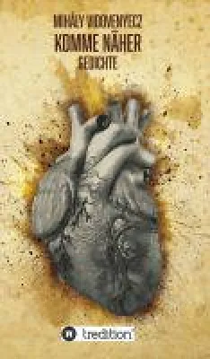 Bild: Komme näher - fragmentarische Liebes-Lyrik