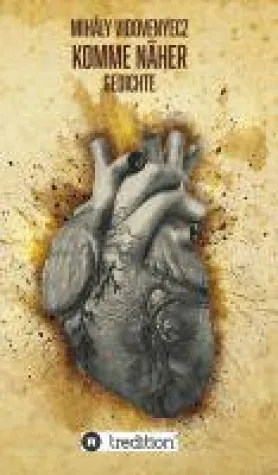 Komme näher - fragmentarische Liebes-Lyrik Bild: Komme näher - fragmentarische Liebes-Lyrik
