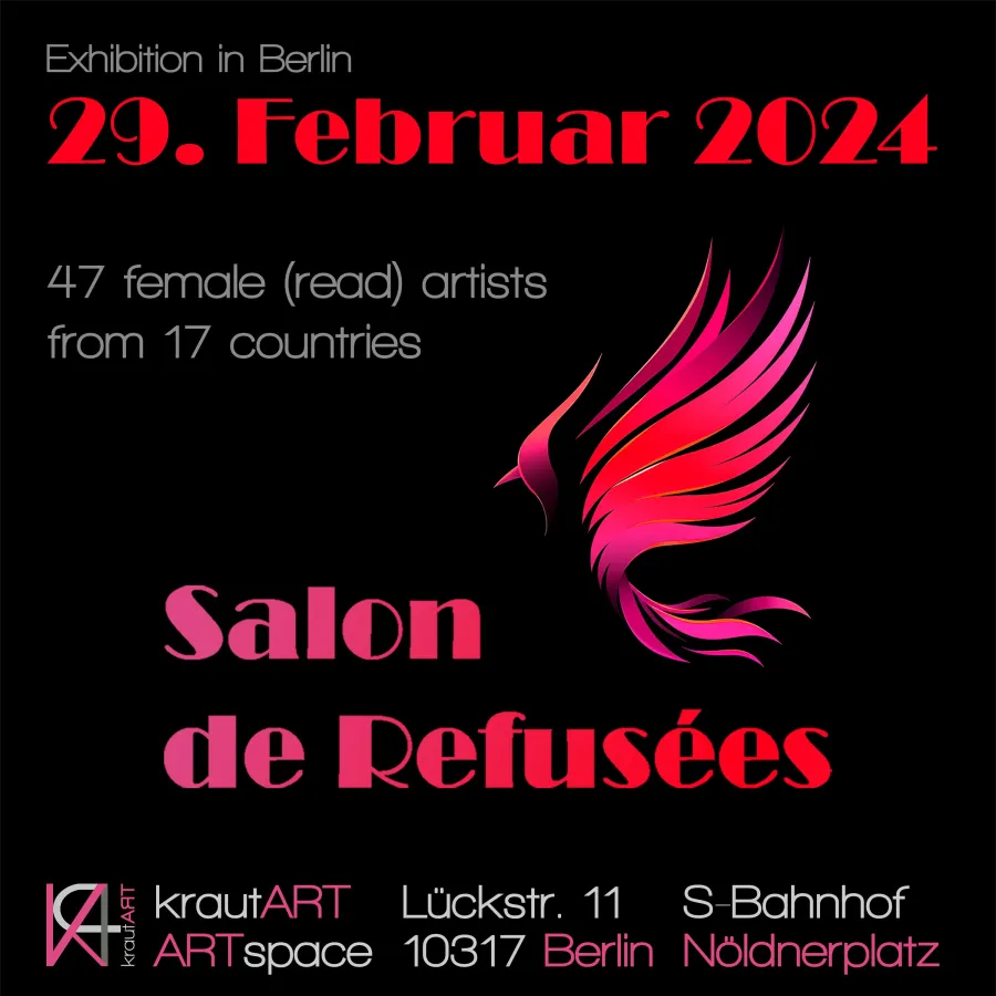 Ausstellung: 'Salon de Refusées' im krautART ARTspace, Berlin: vom 29.02. - 28.03.2024 (© @corneliaessaid)