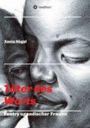 Bild: Täter des Worts - Poetry ugandischer Frauen