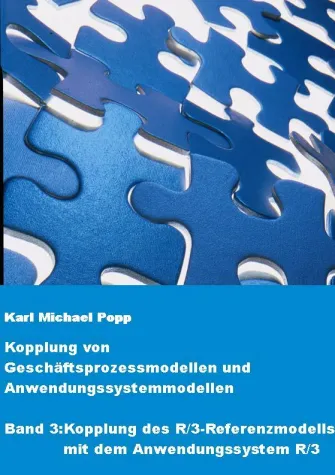 Bild: Buch-Neuerscheinung - Kopplung von Geschäftsprozessen und Anwendungssystemen Band 3