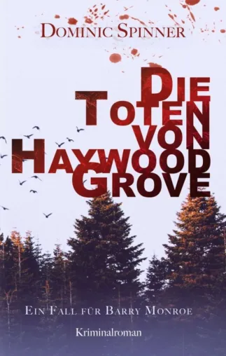Bild: Die Toten von Haywood Grove - Ein Young Adult Kriminalroman