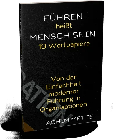 Bild: Achim Mette veröffentlicht neues Buch "Führen heißt Mensch sein"