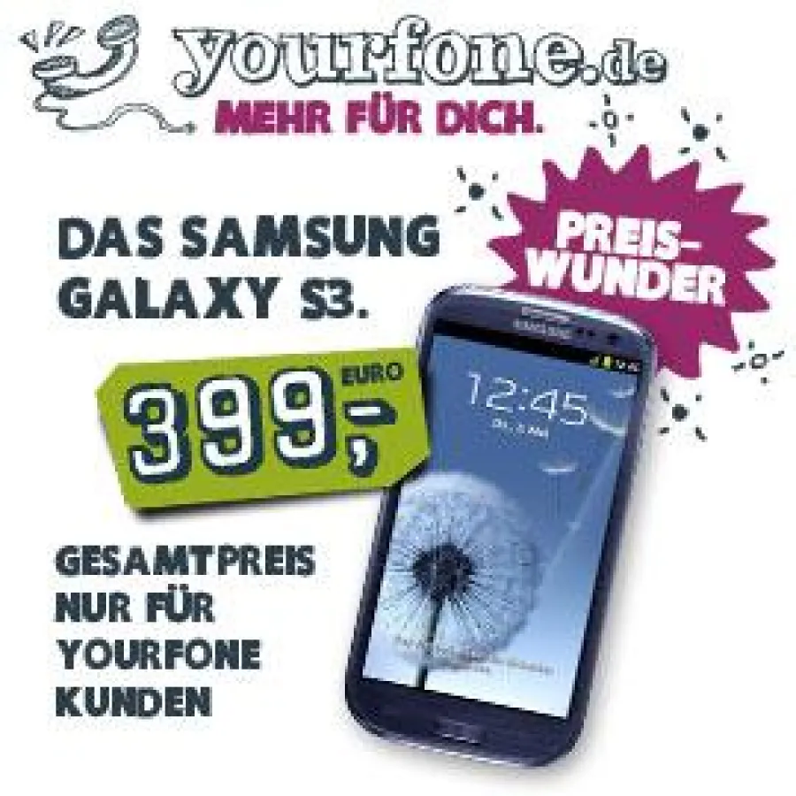 Große Knaller-Aktion bei yourfone.de: Samsung Galaxy S3 für sensationelle 399,00 EUR