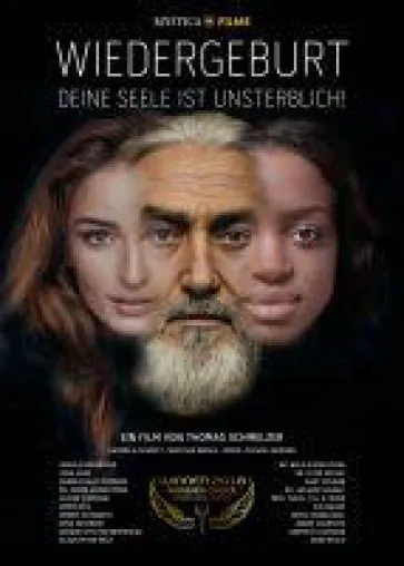 Brandneuer Dokumentarfilm "WIEDERGEBURT" im Kino und auf DVD Bild: Brandneuer Dokumentarfilm "WIEDERGEBURT" im Kino und auf DVD
