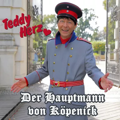 Bild: "Der Hauptmann von Köpenick" kommt musikalisch zurück: Live-Premiere am 11.11. um 11:11 Uhr mit Teddy Herz