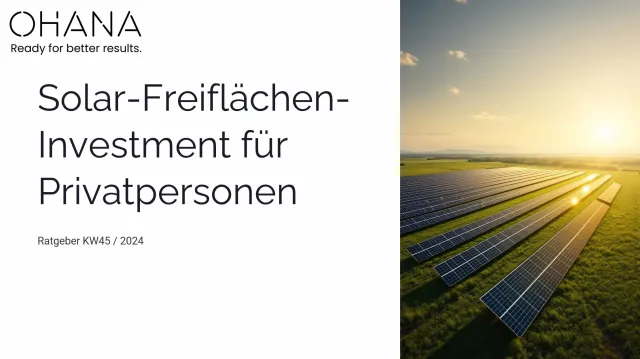 Bild: Als Privatperson in eine Solar-Freifläche investieren – Nachhaltig und steueroptimiert Vermögen aufbauen