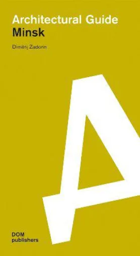 Bild: Architectural Guide Minsk
