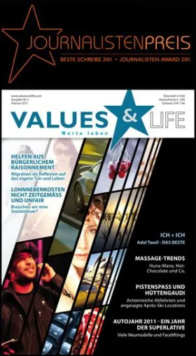 Internationales Magazin VALUES & LIFE – Werte leben vergibt „Journalisten Award 2011“ Bild: Internationales Magazin VALUES & LIFE – Werte leben vergibt „Journalisten Award 2011“